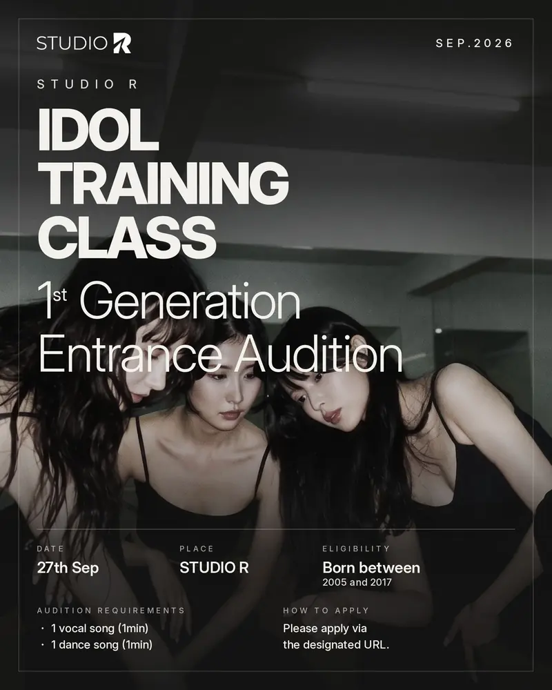 Studio R poster: Idol Training Class, 1st Generation Entrance Audition, 27th September
